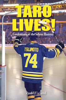 (PDF)DOWNLOAD Taro Lives!: Confessions of the Sabres Hoaxer