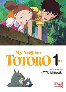 Get [EBOOK EPUB KINDLE PDF] My Neighbor Totoro Volume 1 (My Neighbor Totoro Film Comics) by  Hayao M