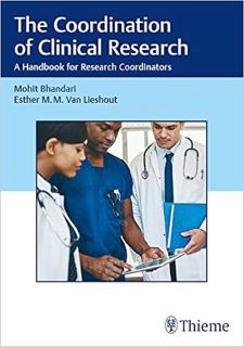 Access [PDF EBOOK EPUB KINDLE] The Coordination of Clinical Research: A Handbook for Research Coordi