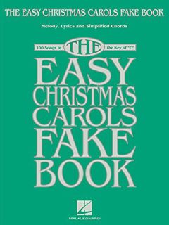 [READ] [EBOOK EPUB KINDLE PDF] The Easy Christmas Carols Fake Book: Melody, Lyrics & Simplified Chor
