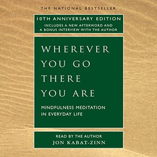 [VIEW] PDF EBOOK EPUB KINDLE Wherever You Go There You Are by  Jon Kabat-Zinn,Jon Kabat-Zinn,Macmill