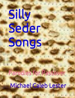 DOWNLOAD(PDF) Silly Seder Songs: Parodies for Passover