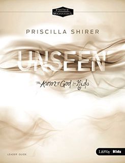 Get [EBOOK EPUB KINDLE PDF] Unseen: The Armor of God for Kids Leader Guide by  Priscilla Shirer √