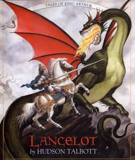 [READ] PDF EBOOK EPUB KINDLE Lancelot: Tales of King Arthur (Books of Wonder) by  Hudson Talbott 📩
