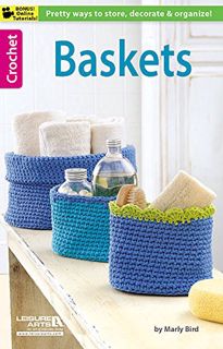 Get [EPUB KINDLE PDF EBOOK] Baskets-Soft Yet Sturdy Solutions for Organizing your Home-Bonus On-Line
