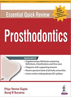View [EPUB KINDLE PDF EBOOK] Essential Quick Review: Prosthodontics includes FAQs on Prosthodontics)
