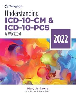 VIEW [PDF EBOOK EPUB KINDLE] Understanding ICD-10-CM and ICD-10-PCS: A Worktext, 2022 Edition: A Wor