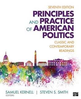 [View] EBOOK EPUB KINDLE PDF Principles and Practice of American Politics: Classic and Contemporary