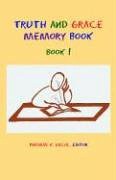 Get KINDLE PDF EBOOK EPUB Truth & Grace Memory Book #1 by  Tom Ascol 💜