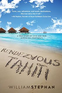[Get] [EBOOK EPUB KINDLE PDF] Rendezvous Tahiti by  William Stephan 📑