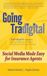 READ⚡️PDF❤️eBook Going Tradigital: Social Media Made Easy for Insurance Agents Full Books