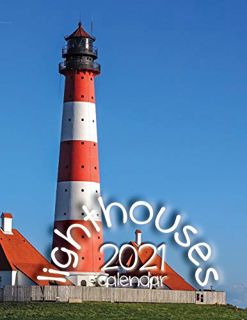 GET [EBOOK EPUB KINDLE PDF] Lighthouses 2021 Calendar by unknown 📂