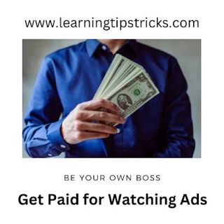 Get Paid for Watching Ads