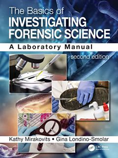 [GET] EBOOK EPUB KINDLE PDF The Basics of Investigating Forensic Science: A Laboratory Manual by  Ka