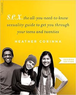 [PDF] ✔️ eBooks S.E.X., second edition: The All-You-Need-To-Know Sexuality Guide to Get You Through