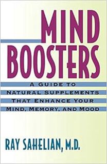 [VIEW] [KINDLE PDF EBOOK EPUB] Mind Boosters: A Guide to Natural Supplements That Enhance Your Mind,