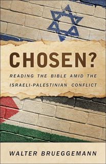 ✔️download⚡️ (pdf) Chosen?: Reading the Bible Amid the Israeli-Palestinian Conflict