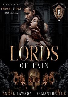 ❤[READ]❤ Read [PDF] Lords of Pain (The Royals of Forsyth University, #1) Full Version