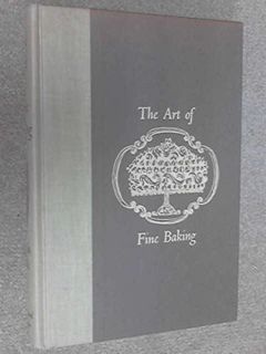 READ [EPUB KINDLE PDF EBOOK] The Art of Fine Baking by  Paula peck 🗂️