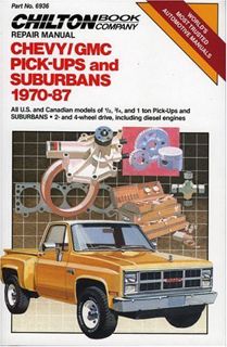 [Get] [PDF EBOOK EPUB KINDLE] Chevy/GMC Pickups & Suburbans 1970-87 (Chilton's Repair & Tune-Up Guid