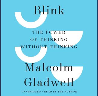 ebook [read pdf] ⚡ Blink: The Power of Thinking Without Thinking [PDF]