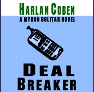 [PDF READ ONLINE] 📚 Deal Breaker: The First Myron Bolitar Novel Full Pdf