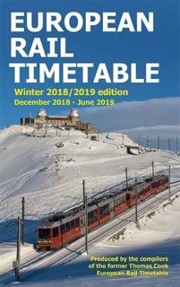 Read KINDLE PDF EBOOK EPUB European Rail Timetable Winter 2018-2019 Edition by  John Potter 💚