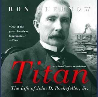 [ebook] read pdf 📕 Titan: The Life of John D. Rockefeller, Sr. Read online