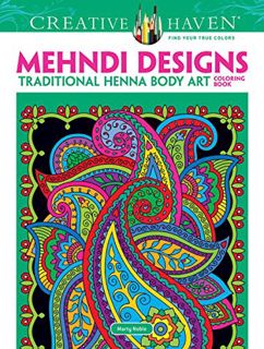 [Get] [PDF EBOOK EPUB KINDLE] Dover Creative Haven Mehndi Designs Coloring Book (Creative Haven Colo
