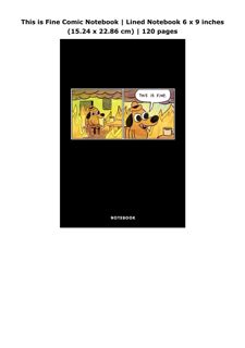 Ebook This is Fine Comic Notebook | Lined Notebook 6 x 9 inches (15.24 x 22.86 cm) | 120 pages