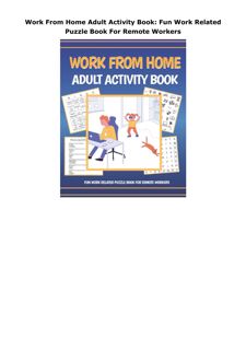 Download PDF Work From Home Adult Activity Book: Fun Work Related Puzzle Book For Remote Workers