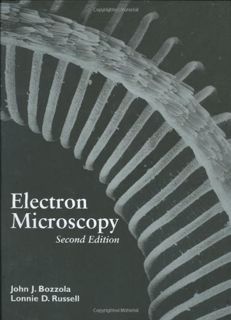 [VIEW] [KINDLE PDF EBOOK EPUB] Electron Microscopy, 2nd Edition by  John J. Bozzola &  Lonnie D. Rus