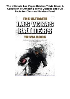 EPUB DOWNLOAD The Ultimate Las Vegas Raiders Trivia Book: A Collection
