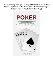 Kindle (online PDF) Poker: Winning Strategies to Stay Off Tilt and on Top of Your Opponents (Basics,