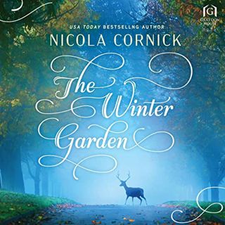 [ACCESS] [KINDLE PDF EBOOK EPUB] The Winter Garden by  Nicola Cornick,Emma Craig,Harlequin Audio 🎯