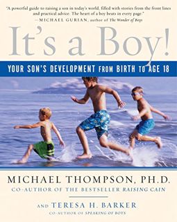 [ACCESS] EBOOK EPUB KINDLE PDF It's a Boy!: Your Son's Development from Birth to Age 18 by  Michael