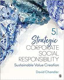 [Access] [EPUB KINDLE PDF EBOOK] Strategic Corporate Social Responsibility: Sustainable Value Creati
