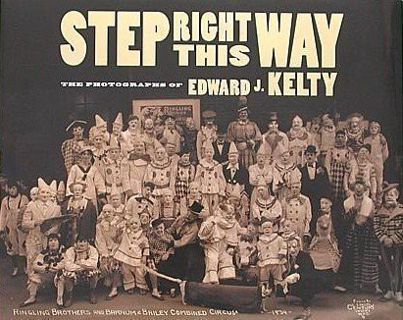 [READ] EPUB KINDLE PDF EBOOK Step Right This Way: The Photographs of Edward J. Kelty by  Edward J. K