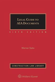 [GET] EPUB KINDLE PDF EBOOK Legal Guide to AIA Documents by  Bryce Downey & Lenkov LLC 💑