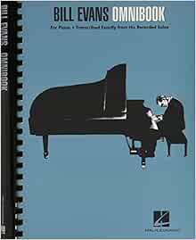 [Access] [EPUB KINDLE PDF EBOOK] Bill Evans Omnibook for Piano by Bill Evans ✏️