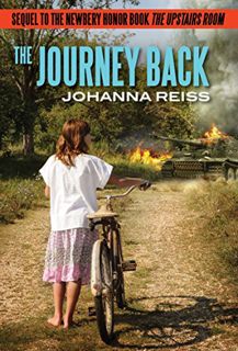 [ACCESS] [PDF EBOOK EPUB KINDLE] The Journey Back: Sequel to the Newbery Honor Book The Upstairs Roo