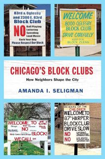 [READ]⚡PDF✔ Chicago's Block Clubs: How Neighbors Shape the City (Historical Studies of Urban Ame