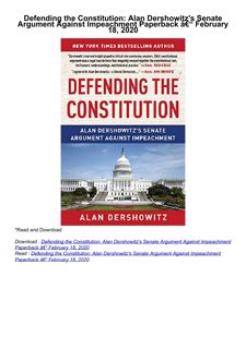 PDF✔️Download❤️ Defending the Constitution: Alan Dershowitz's Senate Argument Against Impeachmen