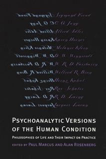 read ❤️(✔️pdf✔️) Psychoanalytic Versions of the Human Condition: Philosophies of Life and Their