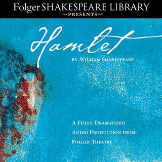 VIEW [KINDLE PDF EBOOK EPUB] Hamlet: Fully Dramatized Audio Edition by  William Shakespeare,full cas