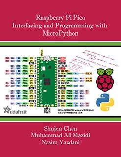 ACCESS [EPUB KINDLE PDF EBOOK] Raspberry Pi Pico Interfacing and Programming with MicroPython by  Sh