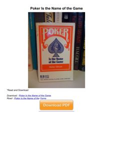 PDF_⚡ Poker Is the Name of the Game