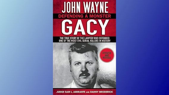 ^Epub^ John Wayne Gacy: Defending a Monster: The True Story of the Lawyer Who Defended One of the Mo