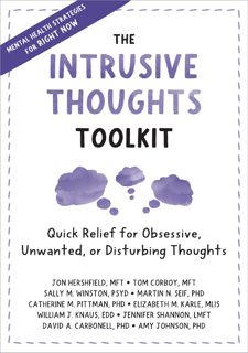 ⚡[PDF]✔ Read [PDF] The Intrusive Thoughts Toolkit: Quick Relief for Obsessive, Unwanted, or