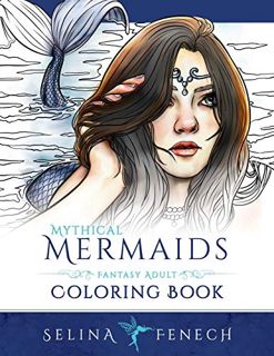 View [PDF EBOOK EPUB KINDLE] Mythical Mermaids - Fantasy Adult Coloring Book (Fantasy Coloring by Se
